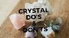 Don T Faire Ces Choses Avec Vos Cristaux Crystals Do S U0026 Don Ts
